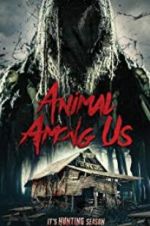 Watch Animal Among Us Putlocker
