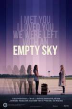 Watch Empty Sky Putlocker
