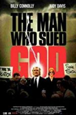 Watch The Man Who Sued God Putlocker