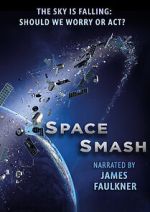 Watch Space Smash Putlocker
