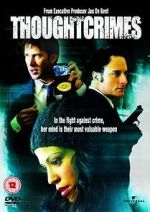 Watch Thoughtcrimes Putlocker
