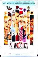 Watch 8 femmes Putlocker