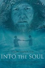 Watch Into the Soul Putlocker