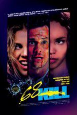 Watch 68 Kill Putlocker