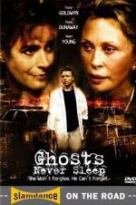 Watch Ghosts Never Sleep Putlocker