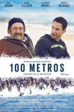 Watch 100 metros Putlocker
