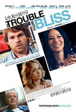 Watch The Trouble with Bliss Putlocker