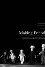 Watch Making Friends Putlocker