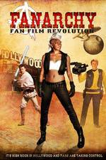 Watch Fanarchy Putlocker