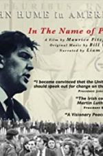 Watch In The Name of Peace: John Hume in America Putlocker