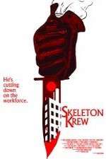 Watch Skeleton Krew Putlocker