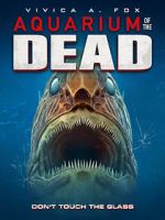 Watch Aquarium of the Dead Putlocker
