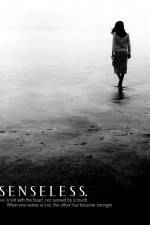 Watch Senseless Putlocker