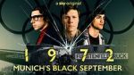 Watch 1972: Munich's Black September Putlocker