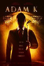 Watch Adam K Putlocker