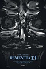 Watch Dementia 13 Putlocker