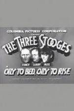 Watch Oily to Bed Oily to Rise Putlocker