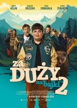 Watch Za duzy na bajki 2 Putlocker
