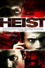 Watch Heist Putlocker