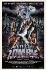 Watch A Little Bit Zombie Putlocker