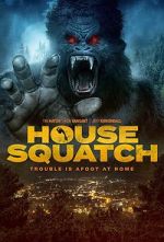 Watch House Squatch Putlocker