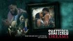 Watch Shattered Dreams Putlocker
