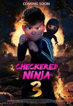 Watch Checkered Ninja 3 Putlocker