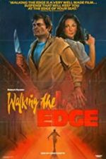 Watch Walking the Edge Putlocker