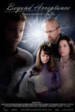 Watch Beyond Acceptance Putlocker
