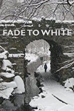 Watch Fade to White Putlocker