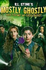 Watch Mostly Ghostly: Have You Met My Ghoulfriend Putlocker