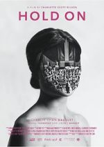 Watch Hold On (Short 2016) Putlocker