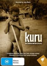 Watch Kuru: The Science and the Sorcery Putlocker