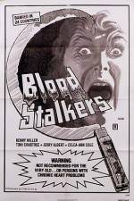 Watch Blood Stalkers Putlocker