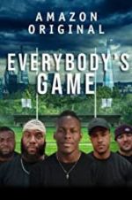 Watch Everybody\'s Game Putlocker