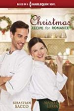 Watch A Christmas Recipe for Romance Putlocker