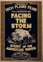 Watch Facing the Storm: Story of the American Bison Putlocker