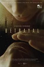 Watch Betrayal Putlocker