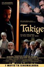 Watch Takiye Allah yolunda Putlocker