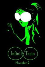 Watch Infinity Train (TV Short 2016) Putlocker
