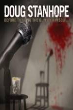 Watch Doug Stanhope Before Turning The Gun On Himself Putlocker
