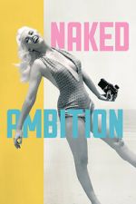 Watch Naked Ambition Putlocker