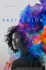 Watch Fast Color Putlocker