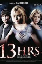 Watch 13Hrs Putlocker