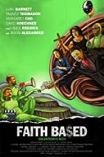 Watch Faith Based Putlocker