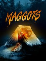 Watch Maggots Putlocker