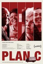 Watch Plan C Putlocker