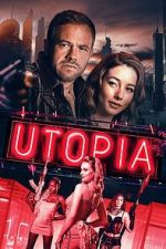 Watch Utopia Putlocker
