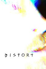 Watch Distort Putlocker