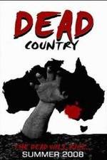 Watch Dead Country Putlocker